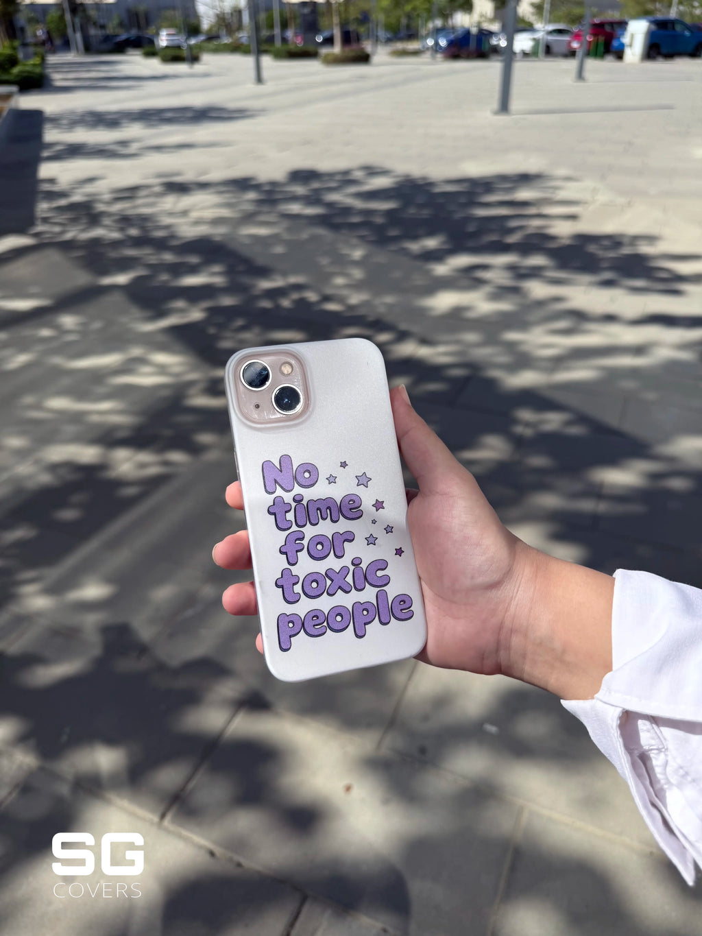 No Time For Toxic People  Phone Cover