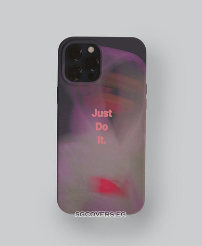 Just Do It Phone Cover