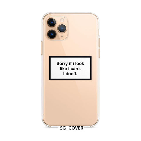 I Do not care Clear Phone Cover