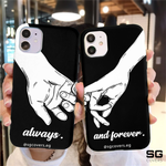 Always and Forever Phone Covers